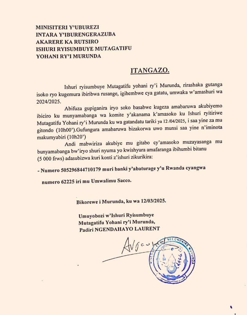 Itangazo ryo gupiganirwa isoko ryo kugemura ibiribwa rusange igihembwe cya gatatu umwaka w'amashuri wa 2024/2025 mu Ishuri ryisumbuye rya Mutagatifu Yohani ry'i Murunda.