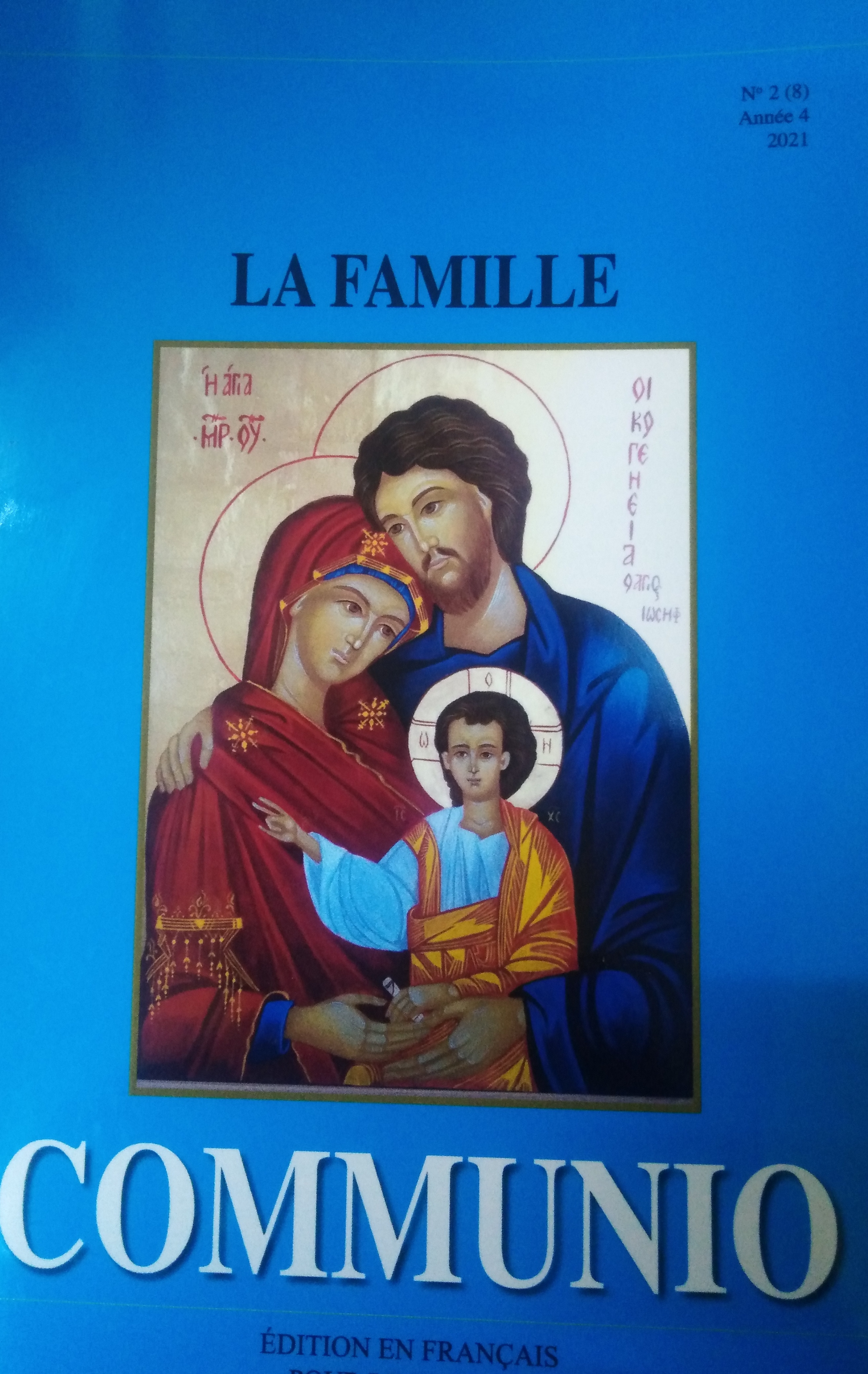COMMUNIO, LA FAMILLE No 2 (8), Annee 4, 2021