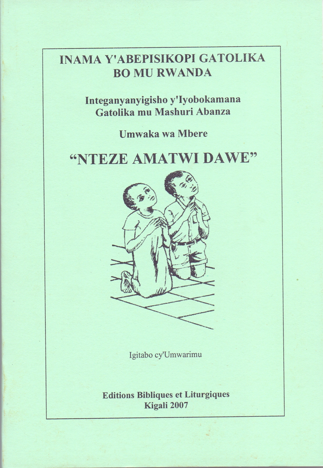 Nteze amatwi Dawe