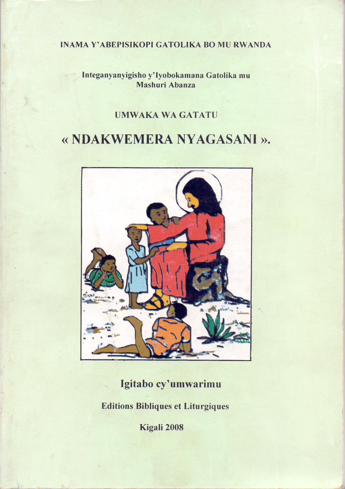 Ndakwemera Nyagasani