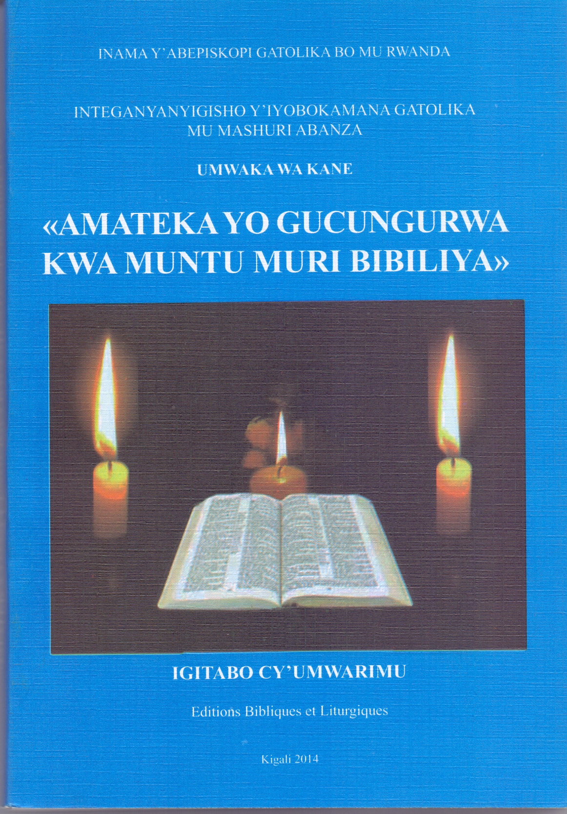 Amateka yo gucungurwa kwa Muntu muri Bibiliya
