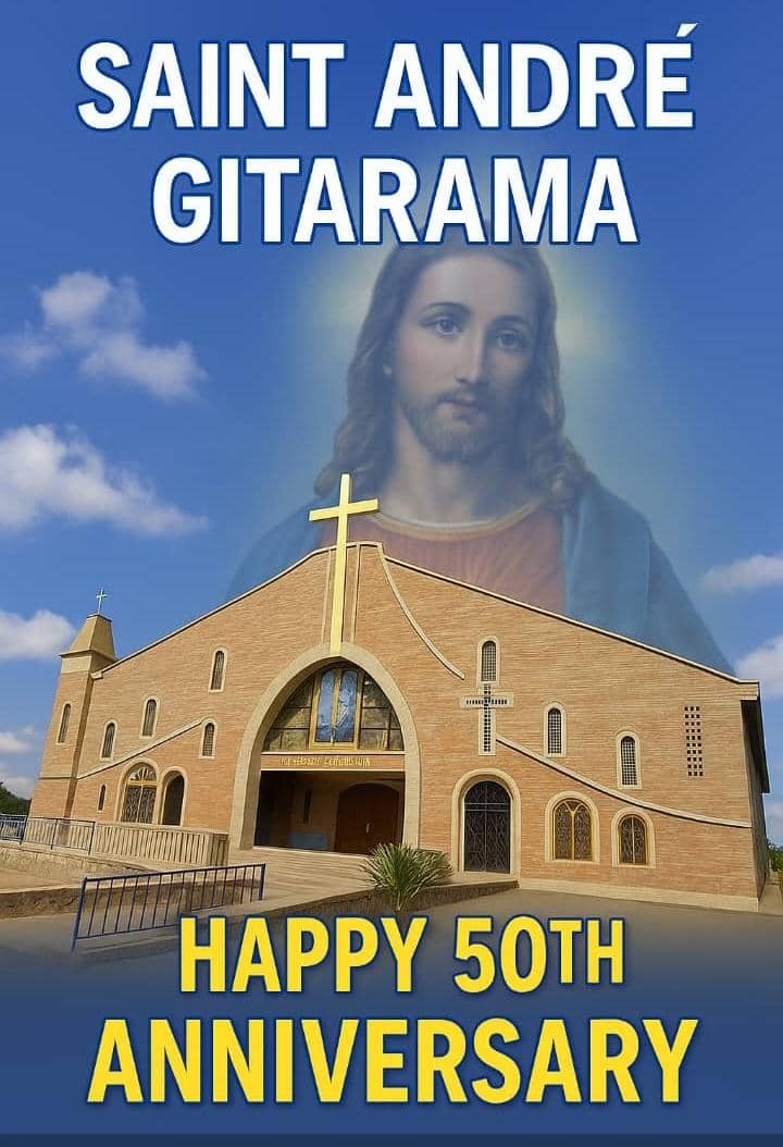 Paruwase ya St Andre Gitarama irahimbaza yubile y'imyaka 50 imaze ishinzwe.