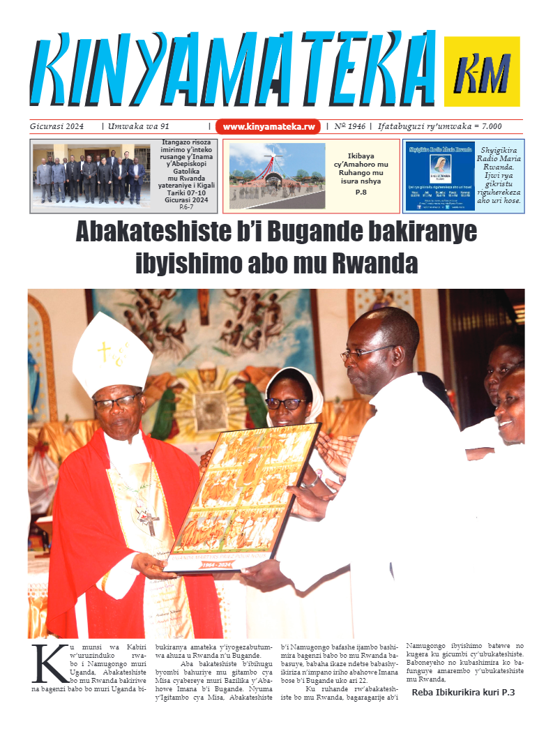 Kinyamateka Numero 1946 Gicurasi 2024